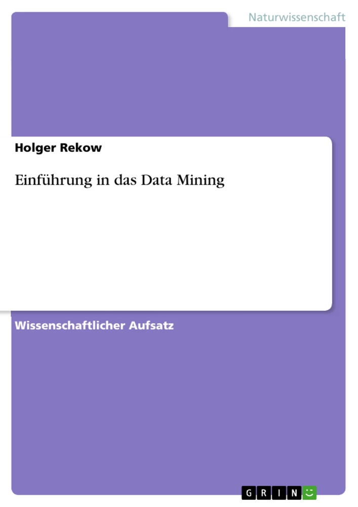 Titel: Einführung in das Data Mining