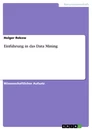Titel: Einführung in das Data Mining