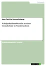 Título: Schulpraktikumsbericht an einer Grundschule in Niedersachsen