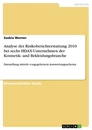 Titel: Analyse der Risikoberichterstattung 2010 bei sechs HDAX-Unternehmen der Kosmetik- und Bekleidungsbranche