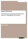 Título: Überörtliche Anwaltskörperschaften in der Schweiz - Zulässigkeit und Grenzen