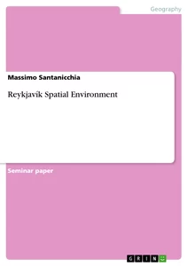 Titel: Reykjavík Spatial Environment