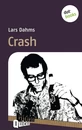 Titel: Crash - Literatur-Quickie