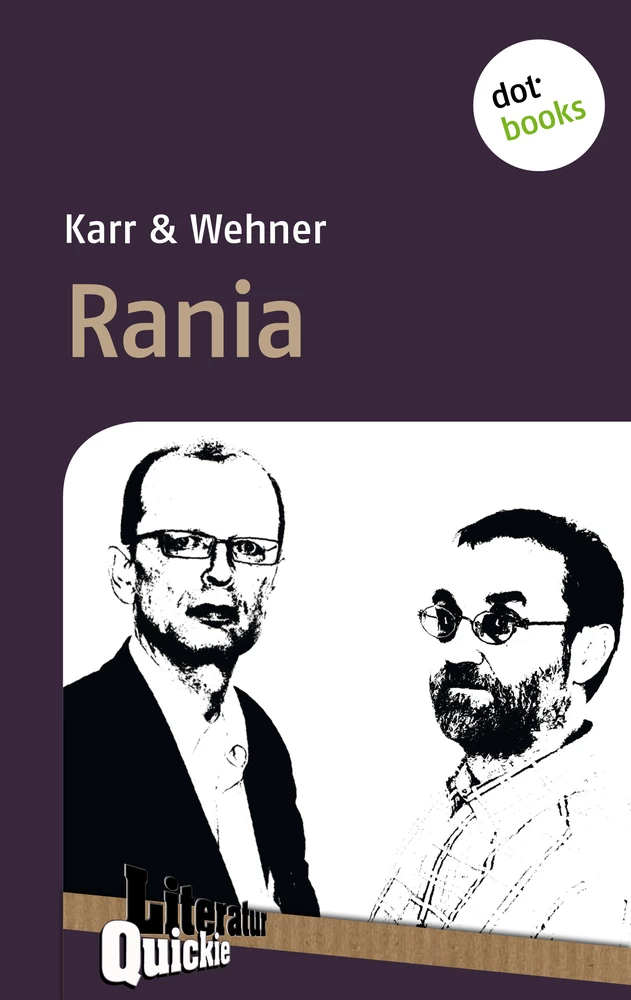 Titel: Rania - Literatur-Quickie