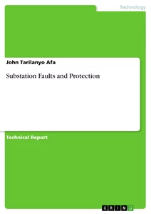 Título: Substation Faults and Protection