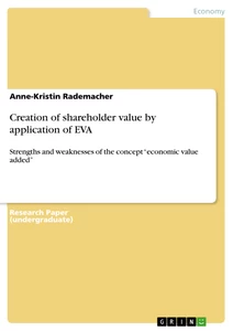 Titel: Creation of shareholder value by application of EVA 