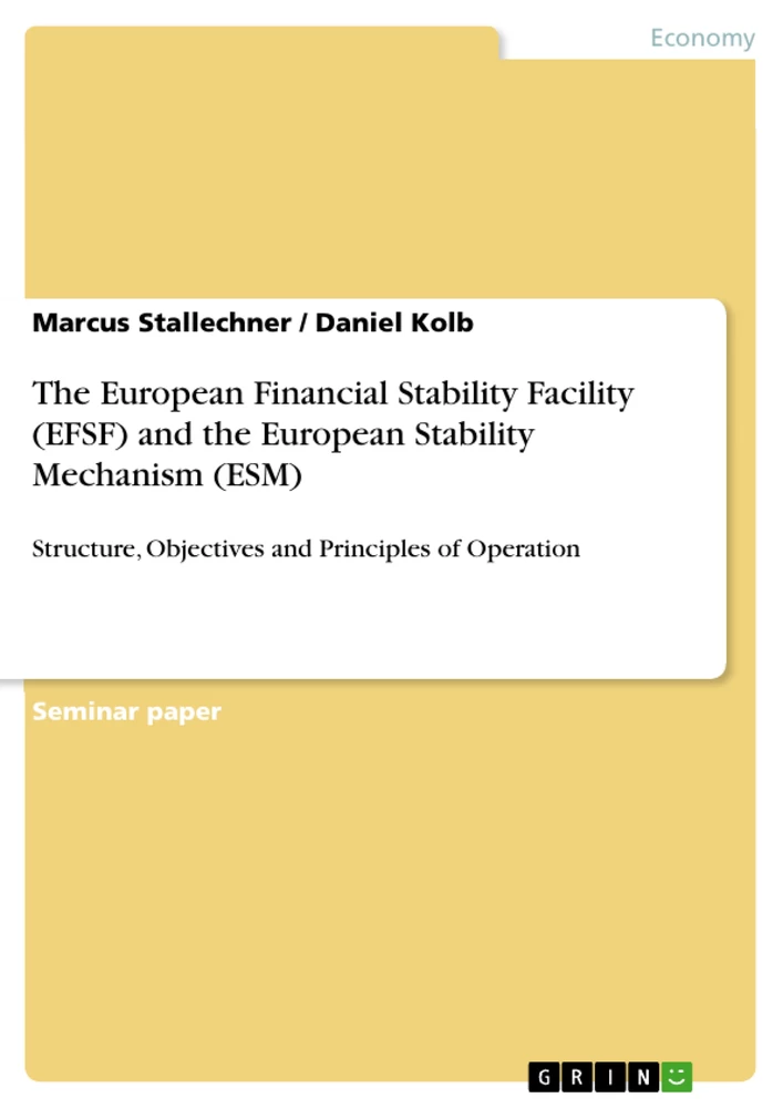 Title: The European Financial Stability Facility (EFSF) and the European Stability Mechanism (ESM)