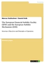 Titre: The European Financial Stability Facility (EFSF) and the European Stability Mechanism (ESM)