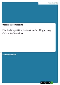Titre: Die Außenpolitik Italiens in der Regierung Orlando- Sonnino