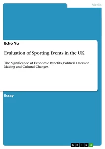 Titre: Evaluation of Sporting Events in the UK