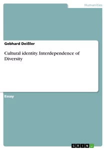 Titre: Cultural identity. Interdependence of Diversity