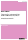 Titre: Ökonomischer Strukturwandel im ländlichen Raume in Deutschland