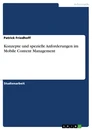 Titre: Konzepte und spezielle Anforderungen im Mobile Content Management