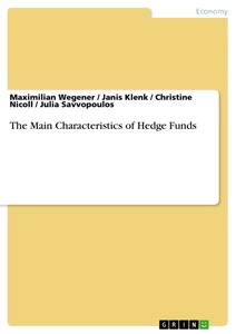 Titel: The Main Characteristics of Hedge Funds