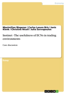 Title: Instinet - The usefulness of ECNs in trading environments