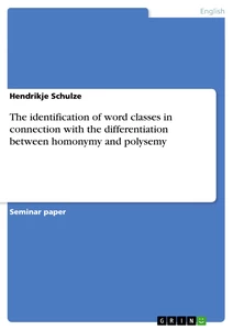 Título: The identification of word classes in connection with the differentiation between homonymy and polysemy