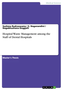 Titel: Hospital Waste Management among the Staff of Dental Hospitals