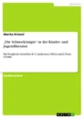 Title: „Die Schneekönigin“ in der Kinder- und Jugendliteratur