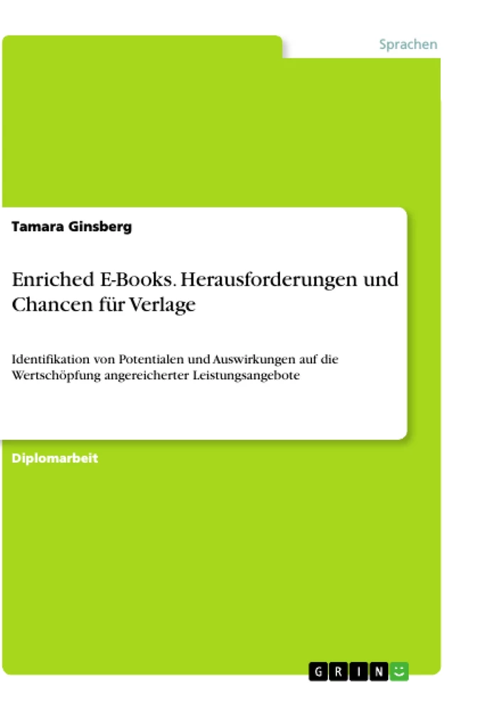 Title: Enriched E-Books. Herausforderungen und Chancen für Verlage