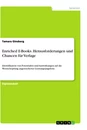 Titre: Enriched E-Books. Herausforderungen und Chancen für Verlage