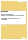 Titel: Quality Management im kreditgenossenschaftlichen Finanzverbund