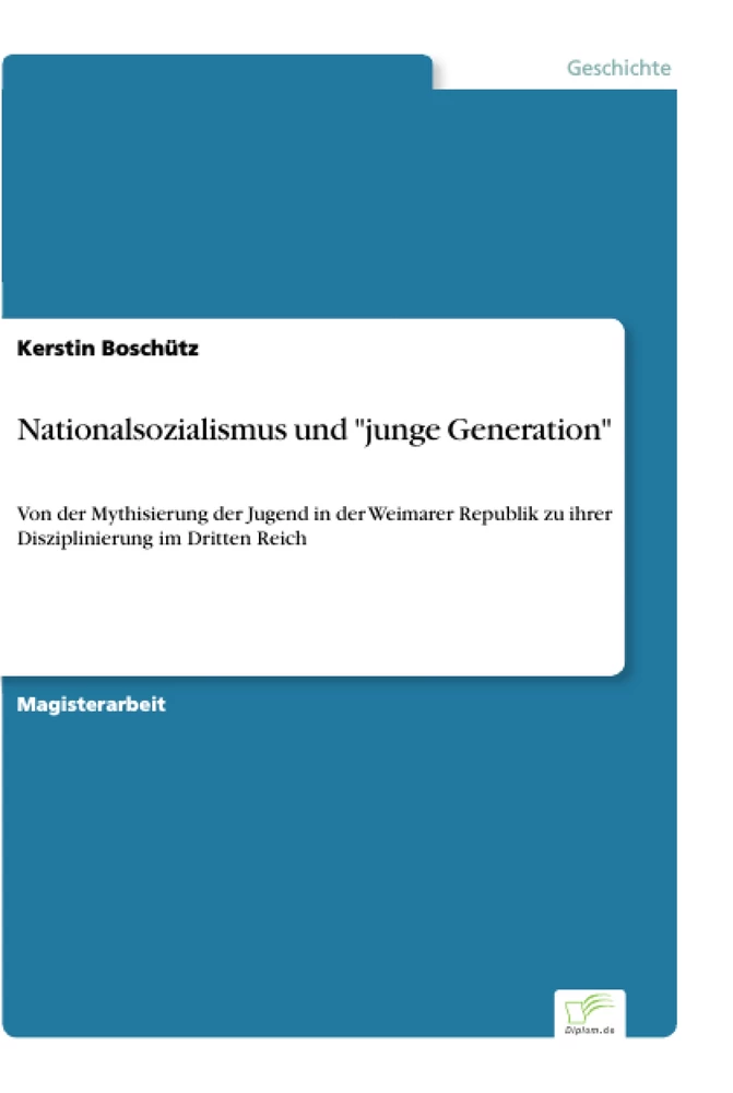 Titel: Nationalsozialismus und "junge Generation"