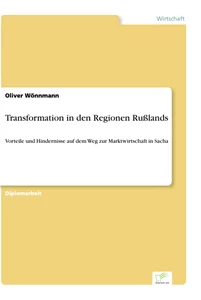 Titel: Transformation in den Regionen Rußlands