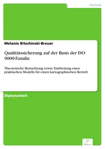 Titel: Qualitätssicherung auf der Basis der ISO 9000-Familie