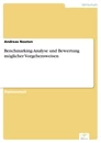 Titel: Benchmarking-Analyse und Bewertung möglicher Vorgehensweisen