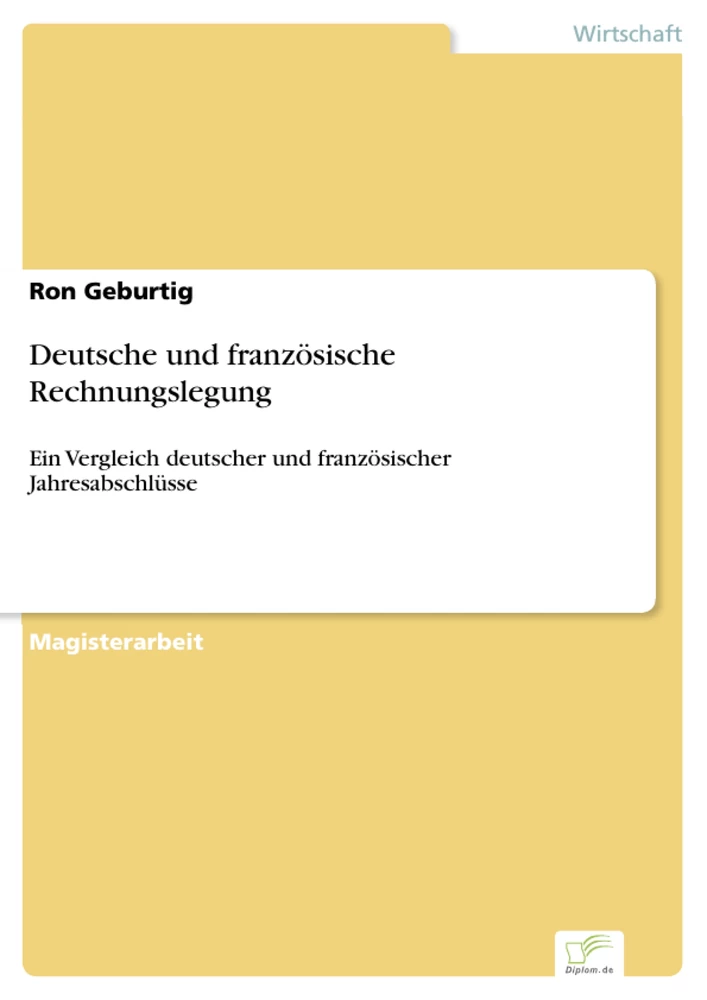 Titel: Deutsche und französische Rechnungslegung
