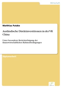 Titel: Ausländische Direktinvestitionen in der VR China