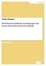 Titel: Betriebswirtschaftliche Auswirkungen der neuen deutschen Insolvenzordnung
