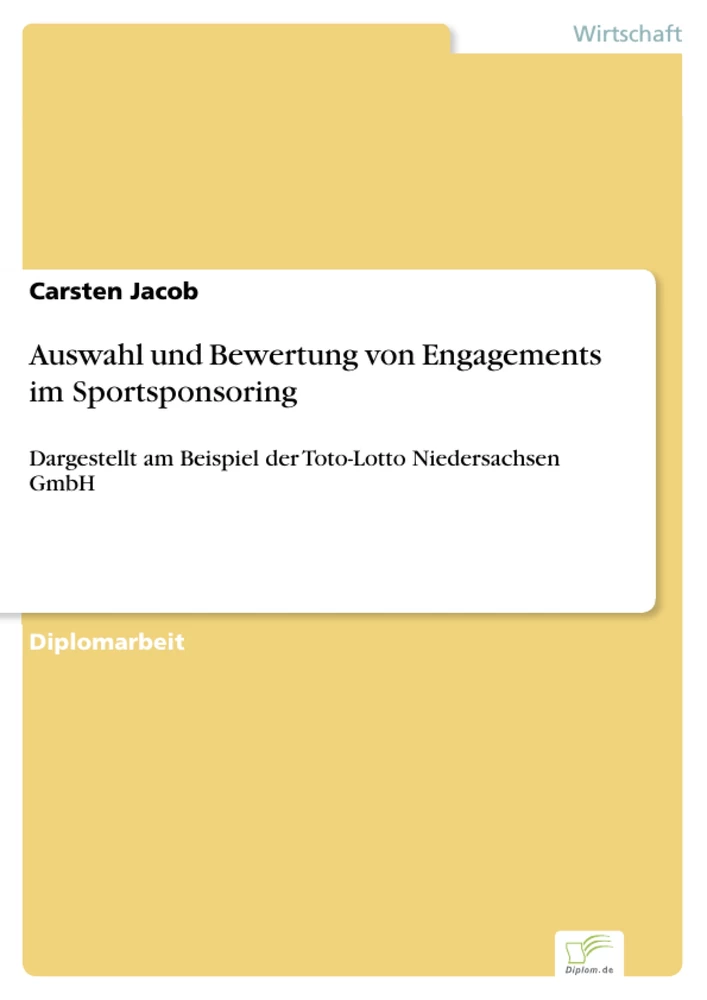 Titel: Auswahl und Bewertung von Engagements im Sportsponsoring