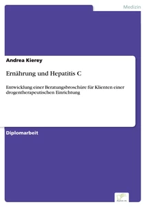 Titel: Ernährung und Hepatitis C