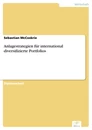 Titel: Anlagestrategien für international diversifizierte Portfolios