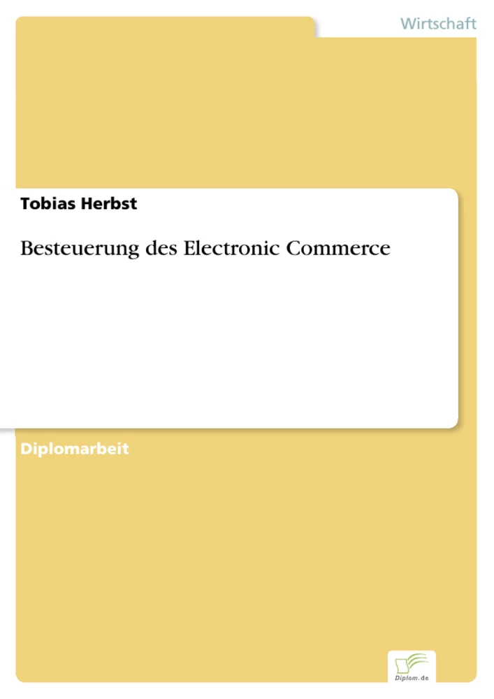 Titel: Besteuerung des Electronic Commerce