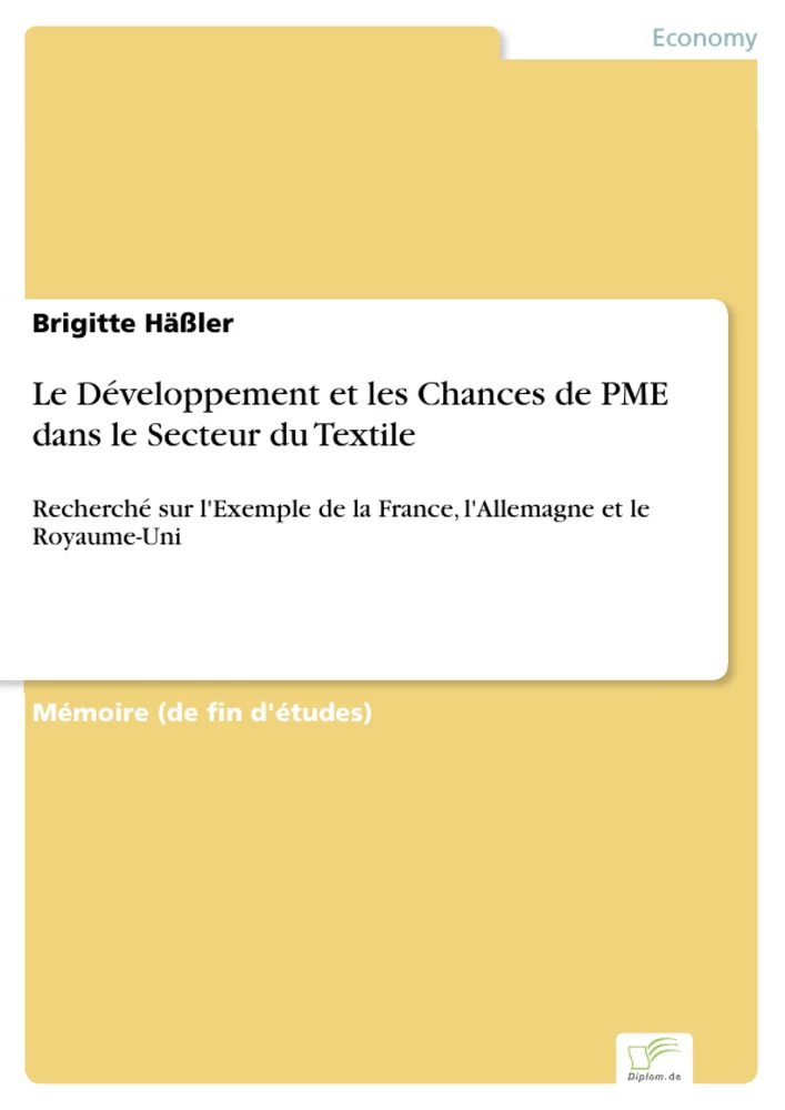 Titel: Le Développement et les Chances de PME dans le Secteur du Textile
