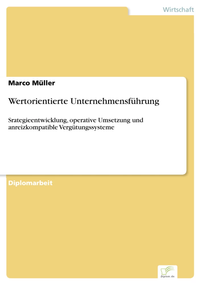 Titel: Wertorientierte Unternehmensführung