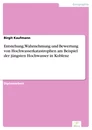 Titel: Entstehung, Wahrnehmung und Bewertung von Hochwasserkatastrophen am Beispiel der jüngsten Hochwasser in Koblenz