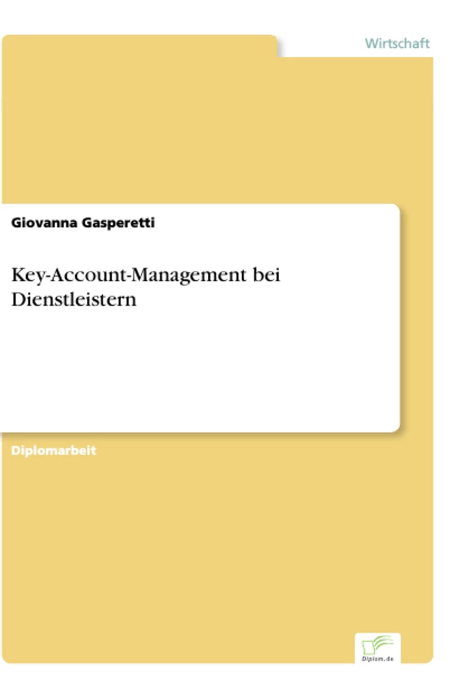 Titel: Key-Account-Management bei Dienstleistern