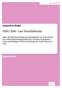 Titel: EXPO 2000 - eine Einzelfallstudie