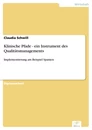 Titel: Klinische Pfade - ein Instrument des Qualitätsmanagements