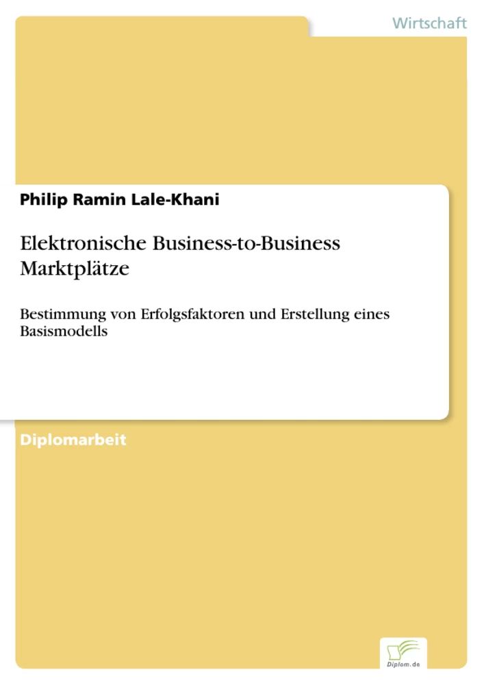 Titel: Elektronische Business-to-Business Marktplätze