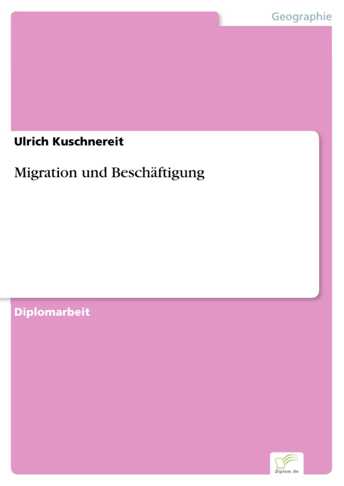 Titel: Migration und Beschäftigung