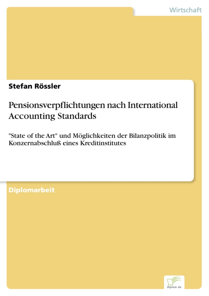Titel: Pensionsverpflichtungen nach International Accounting Standards
