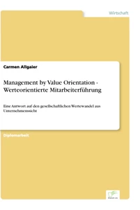 Titel: Management by Value Orientation - Werteorientierte Mitarbeiterführung