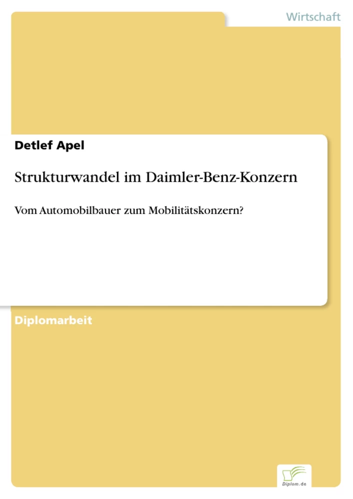 Titel: Strukturwandel im Daimler-Benz-Konzern