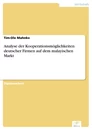 Titel: Analyse der Kooperationsmöglichkeiten deutscher Firmen auf dem malayischen Markt