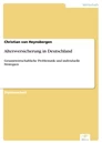 Titel: Altersversicherung in Deutschland