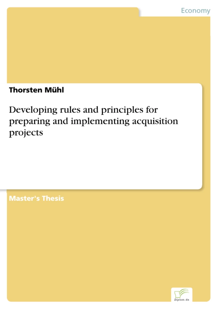 Titel: Developing rules and principles for preparing and implementing acquisition projects